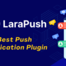 larapush review